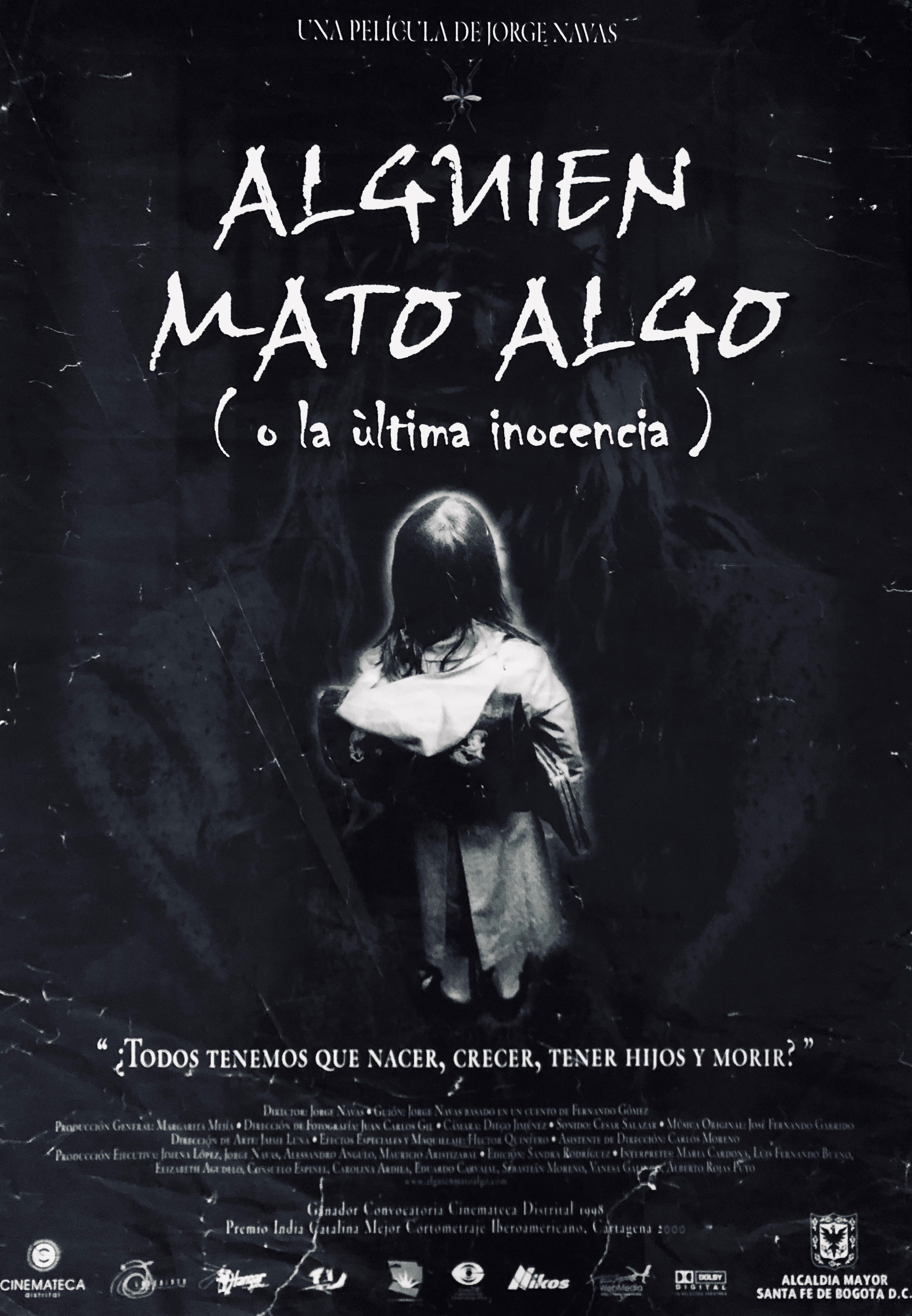 Poster de la película Alguien Mató algo de Jorge Navas