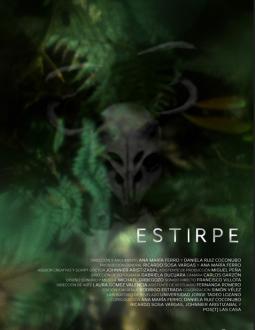 Cartel Estirpe (Dir. Ana María Ferro, 2022) Colombia.15 min.